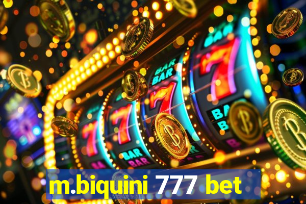 m.biquini 777 bet